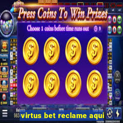 virtus bet reclame aqui